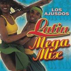 Los Ajusdos: Latin Mega Mix