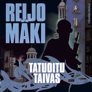 Reijo Mäki: Tatuoitu taivas