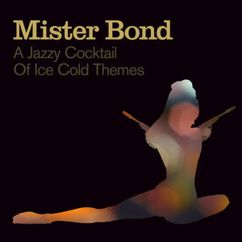 Mister Bond: The Living Daylights