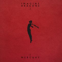Imagine Dragons: Mercury - Acts 1 & 2