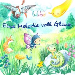 Lulika, Lucia Ruf: Eine Melodie voll Glück (Remastered)