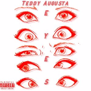 Teddy Augusta: Eyes