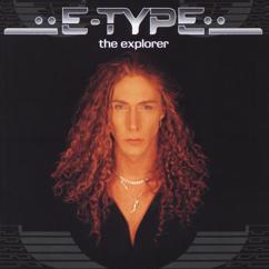E-Type: The Explorer