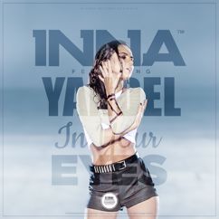 INNA feat. Yandel: In Your Eyes