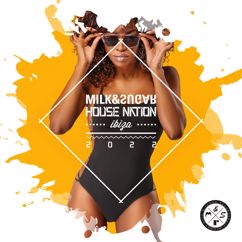 Various Artists: Milk & Sugar House Nation Ibiza 2022