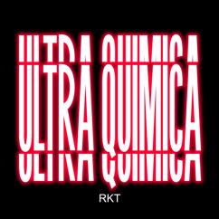 DJ VALEN: Ultra Quimica Rkt