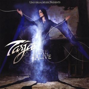 Tarja: Die Alive