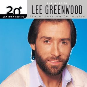 Lee Greenwood: 20th Century Masters: The Millennium Collection: Best Of Lee Greenwood