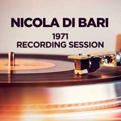 Nicola Di Bari: 1971 Recording Session