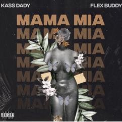 Kass Dady: MAMA MIA